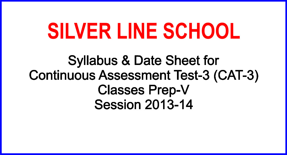 Syllabus & Date Sheet for Continuous Assessment Test-3 (CAT-3) Classes Prep-V